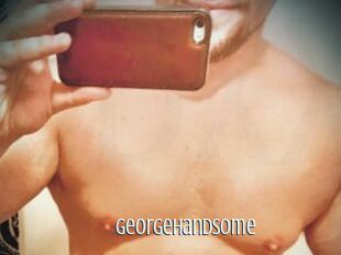 GeorgeHandsome