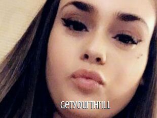 Getyourthrill