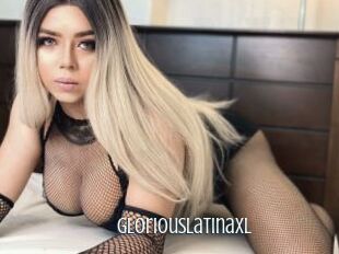 GloriousLatinaXL