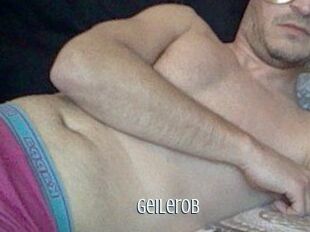 Geilerob