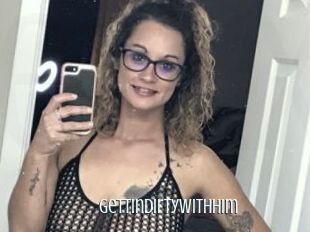 Gettindirtywithhim