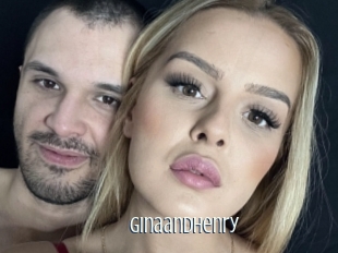 Ginaandhenry