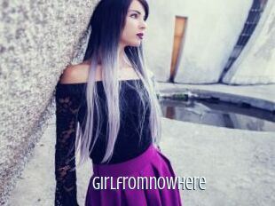 Girlfromnowhere