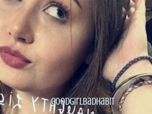 Goodgirlbadhabit