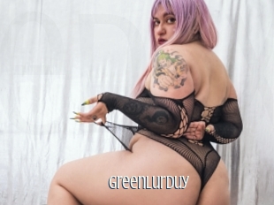 Greenlurduy