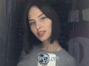 Gretalove