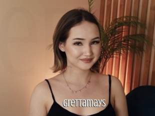 Grettamays