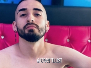 Grovertlust