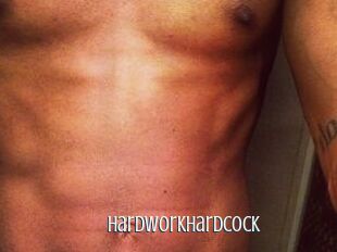 HardWorkHardCock