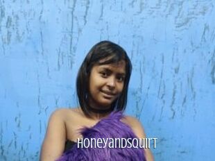 HoneyandSquirt