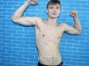 HotMoses