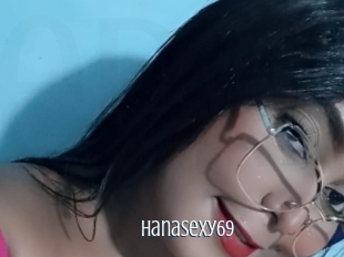 Hanasexy69