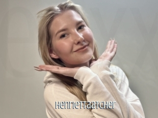 Henriettaatcher