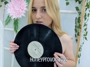 Honeyprovocative