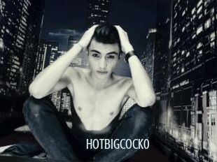 Hotbigcock0