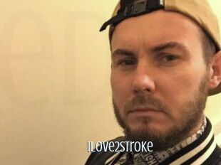 ILove2stroke