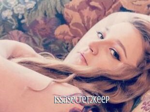 IssaSecret2Keep
