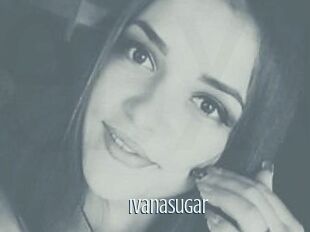 Ivana_Sugar