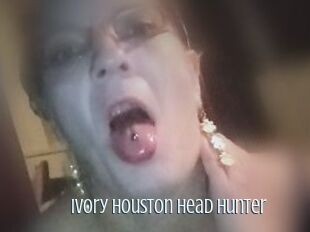 Ivory_Houston_Head_Hunter