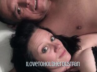 Ilovetoholdherdustpan