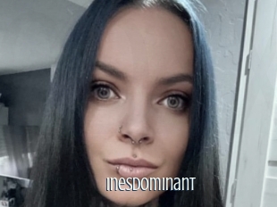Inesdominant