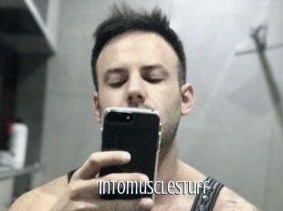 Intomusclestuff