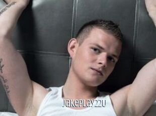 JakePlay22U