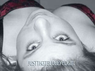 JustThatBlueEyedGirl