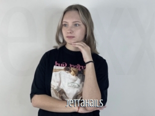 Jettahails