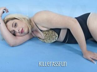 KillerAssFun