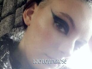 LacyLovingRose