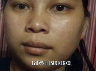 LadySELFSUCKERxxl