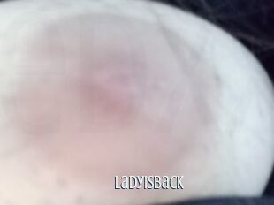 Ladyisback