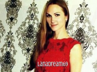 LanaDream69