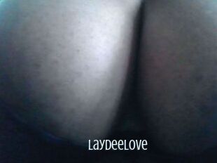 LaydeeLove