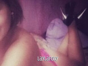 LaylaFoxy