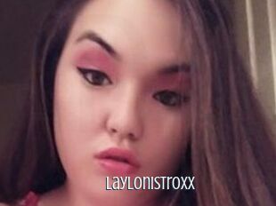LayloniStroxx