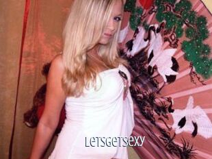 LetsGetSexy