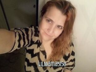 LilMama5150
