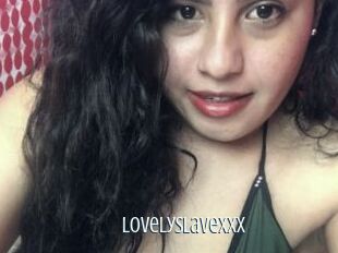 Lovelyslavexxx
