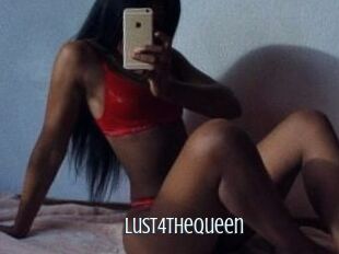 Lust4theQueen