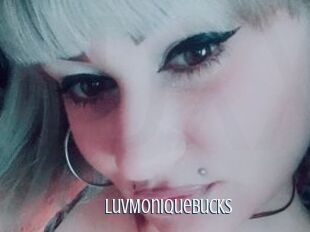 LuvMoniqueBucks