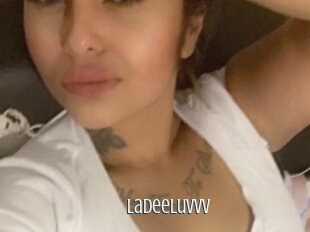 Ladeeluvvv