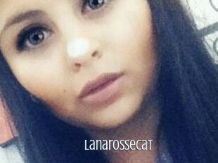 Lanarossecat