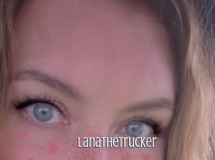 Lanathetrucker