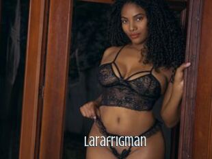 Larafrigman