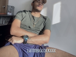 Latinbigcockxxx