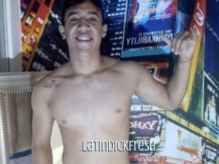 Latindickfresh