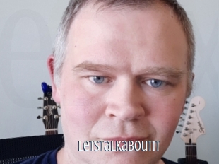 Letstalkaboutit