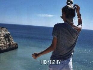 Like_baby